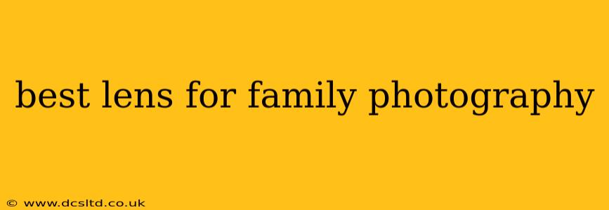 best lens for family photography