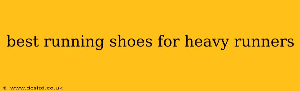 best running shoes for heavy runners