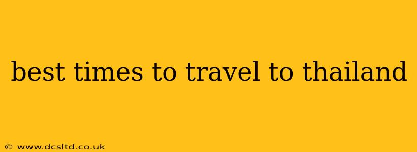 best times to travel to thailand