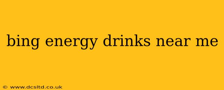 bing energy drinks near me