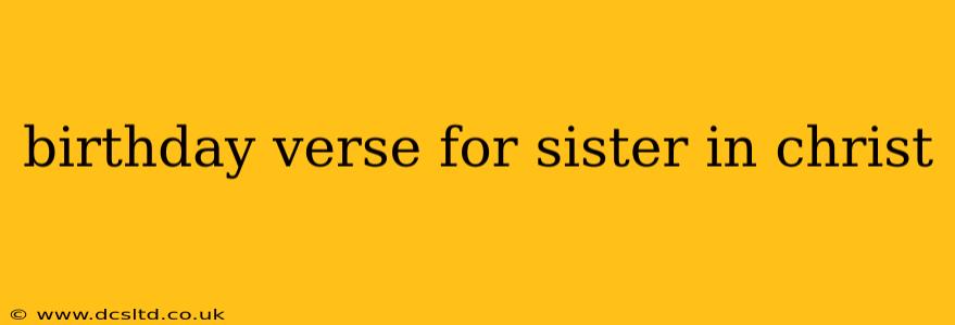 birthday verse for sister in christ