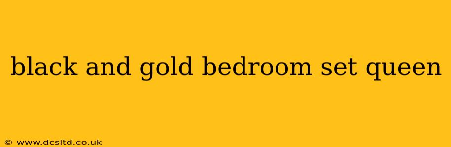 black and gold bedroom set queen