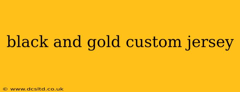 black and gold custom jersey