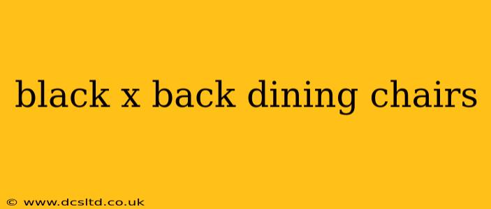 black x back dining chairs