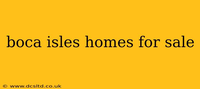 boca isles homes for sale