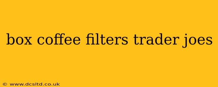 box coffee filters trader joes