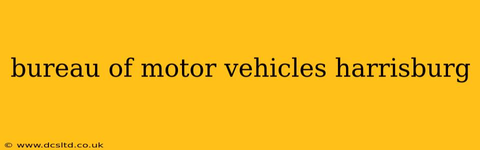 bureau of motor vehicles harrisburg