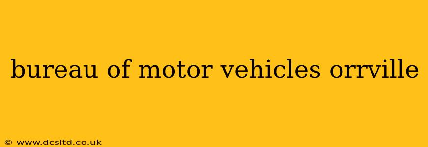 bureau of motor vehicles orrville