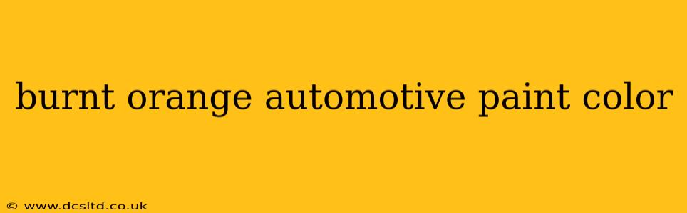 burnt orange automotive paint color