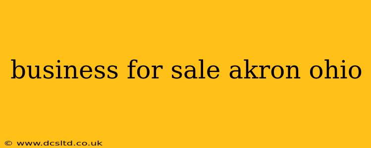 business for sale akron ohio