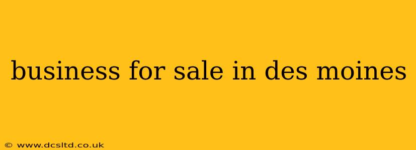 business for sale in des moines