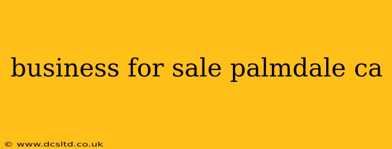 business for sale palmdale ca