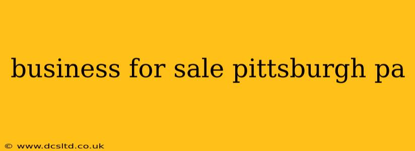 business for sale pittsburgh pa