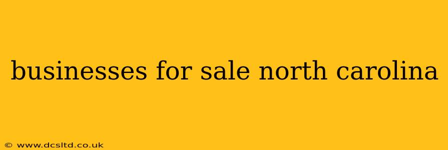 businesses for sale north carolina