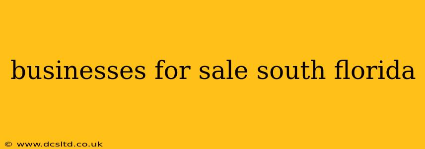 businesses for sale south florida
