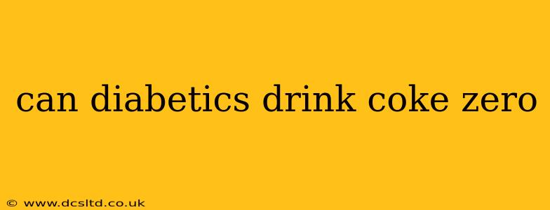 can diabetics drink coke zero