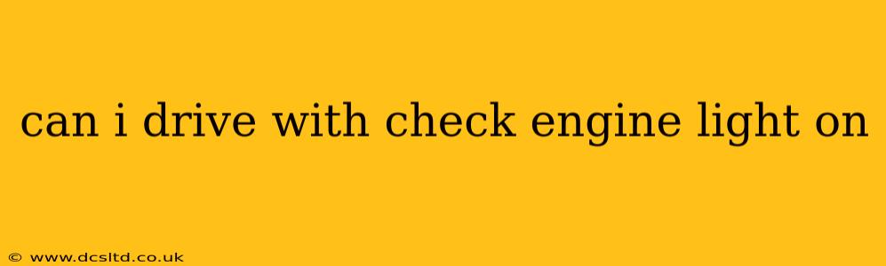 can i drive with check engine light on