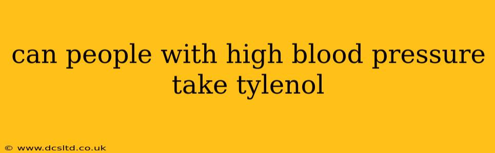 can people with high blood pressure take tylenol