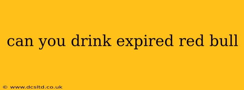 can you drink expired red bull