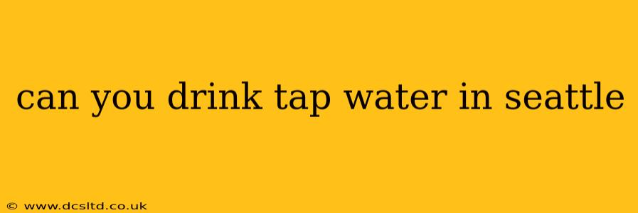 can you drink tap water in seattle