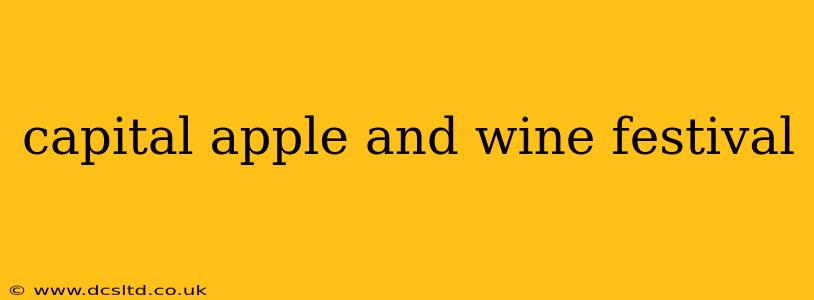 capital apple and wine festival