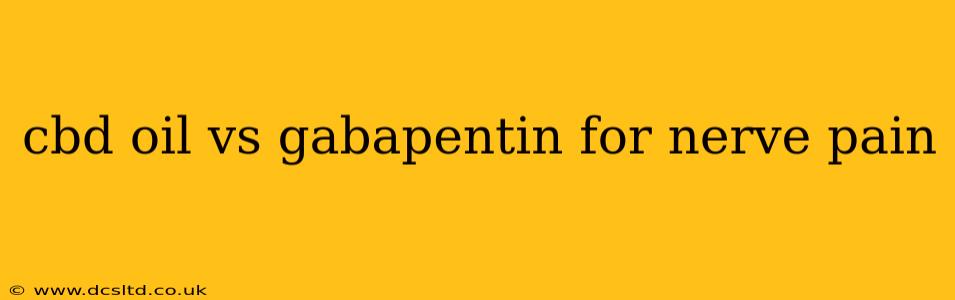 cbd oil vs gabapentin for nerve pain
