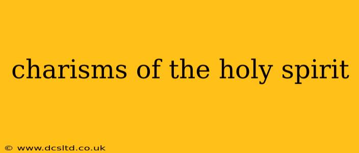 charisms of the holy spirit