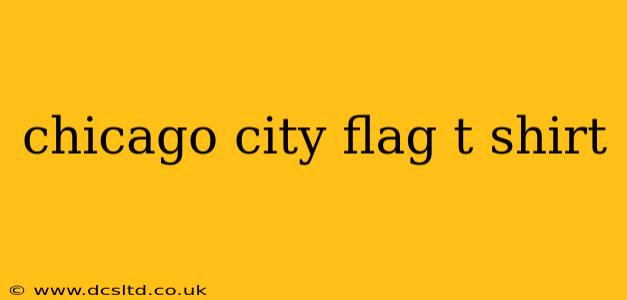 chicago city flag t shirt