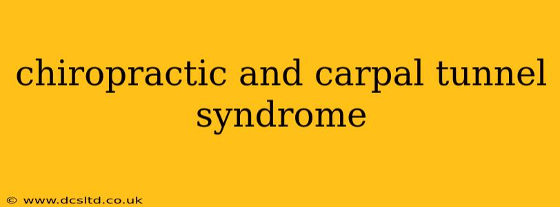 chiropractic and carpal tunnel syndrome