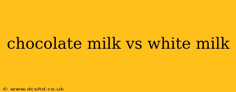 chocolate milk vs white milk