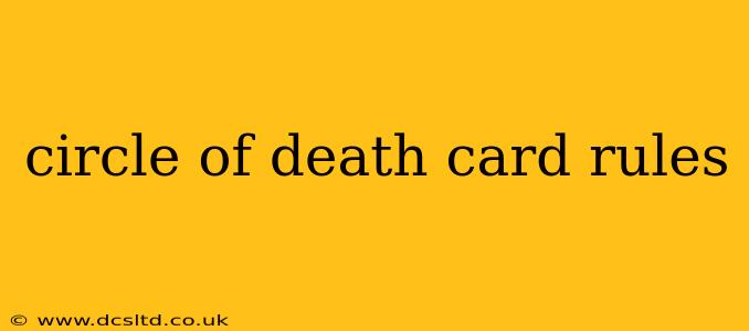 circle of death card rules