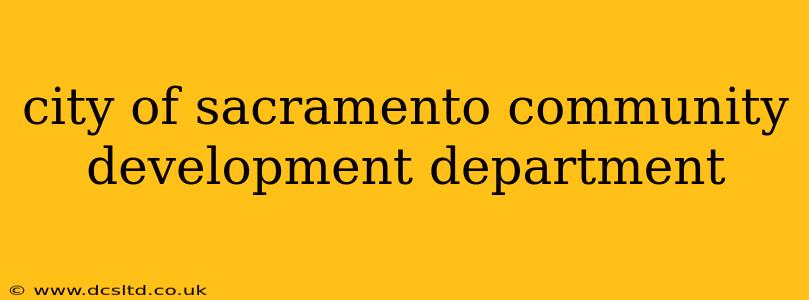 city of sacramento community development department