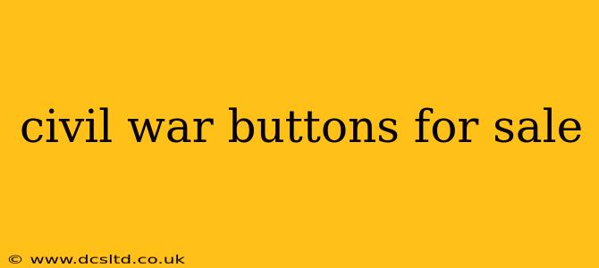 civil war buttons for sale
