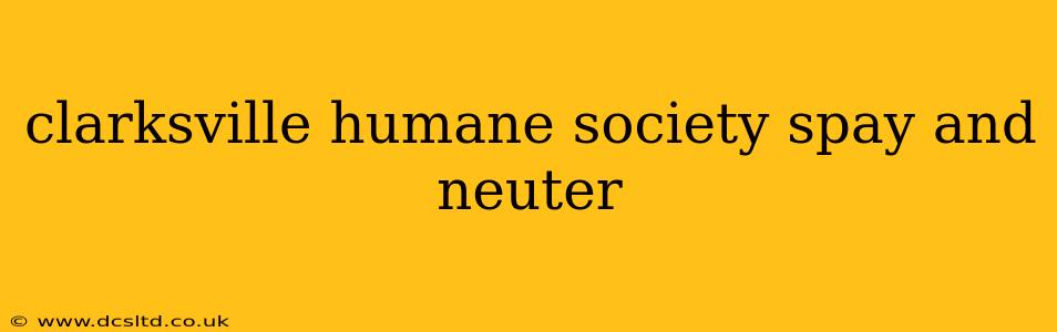 clarksville humane society spay and neuter