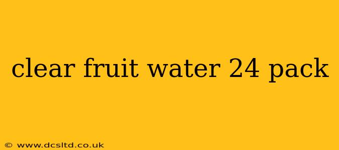 clear fruit water 24 pack