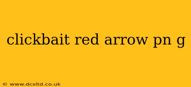 clickbait red arrow pn g