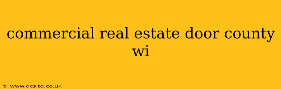 commercial real estate door county wi