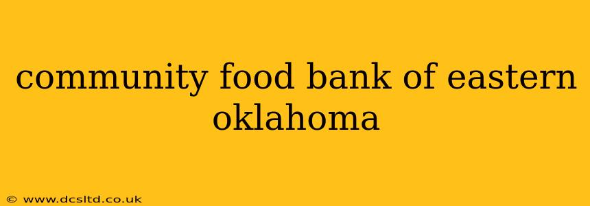 community food bank of eastern oklahoma