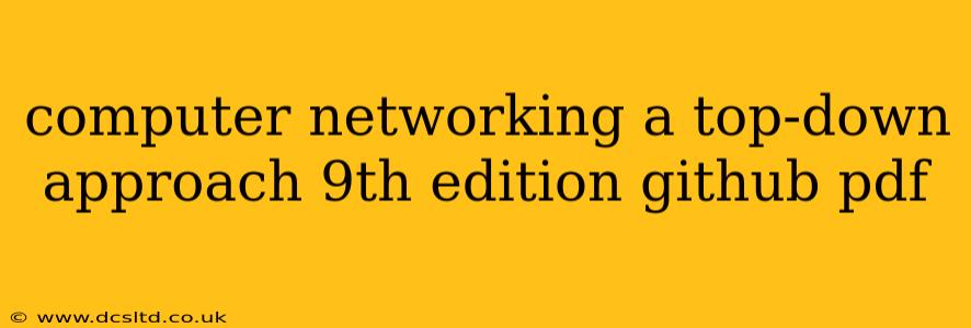 computer networking a top-down approach 9th edition github pdf