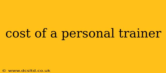 cost of a personal trainer
