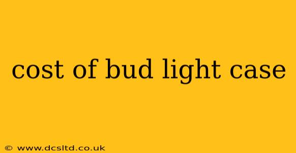cost of bud light case