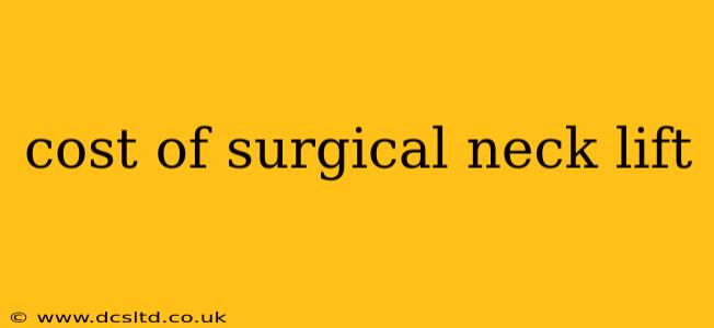 cost of surgical neck lift