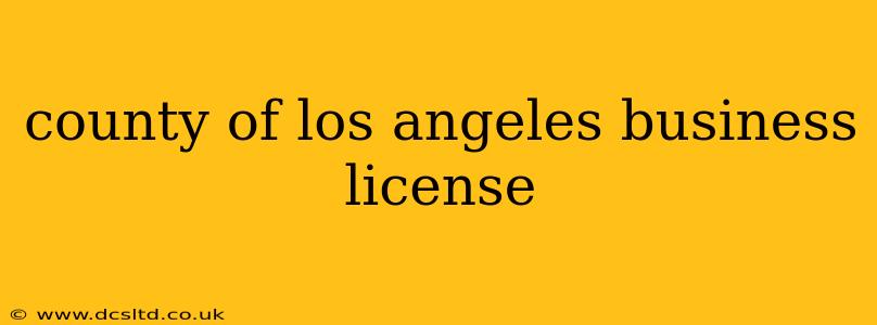 county of los angeles business license