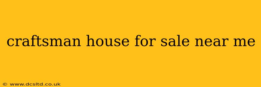 craftsman house for sale near me