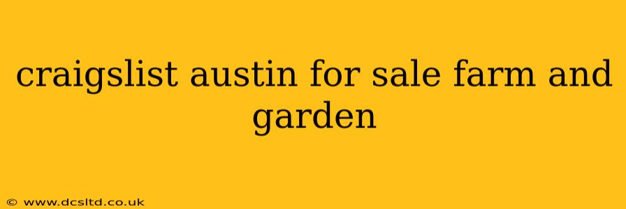 craigslist austin for sale farm and garden