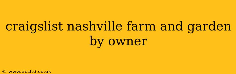 craigslist nashville farm and garden by owner