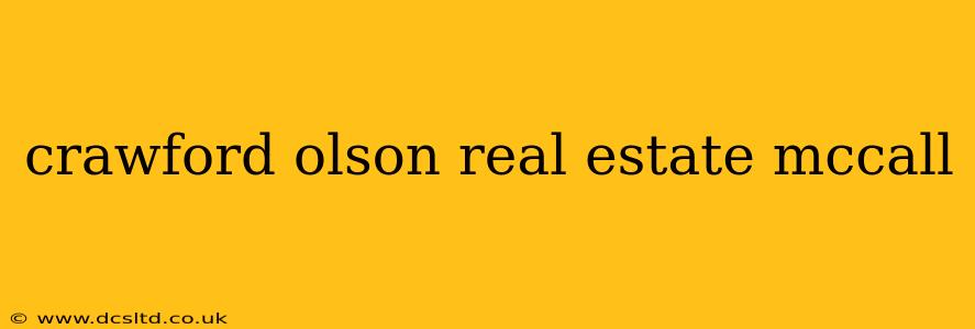 crawford olson real estate mccall