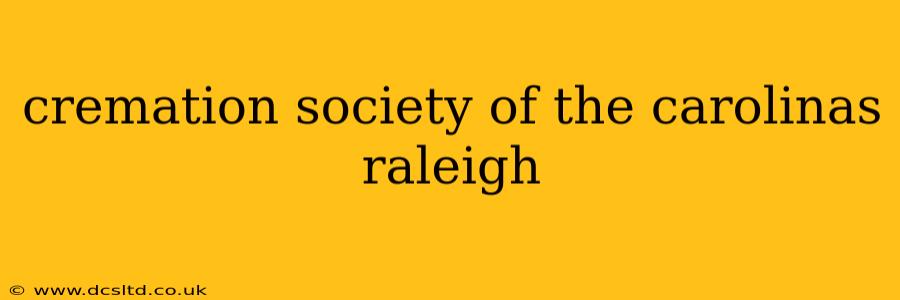 cremation society of the carolinas raleigh