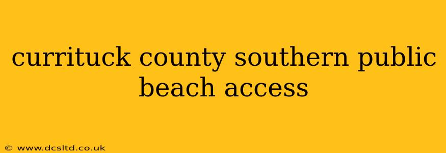 currituck county southern public beach access