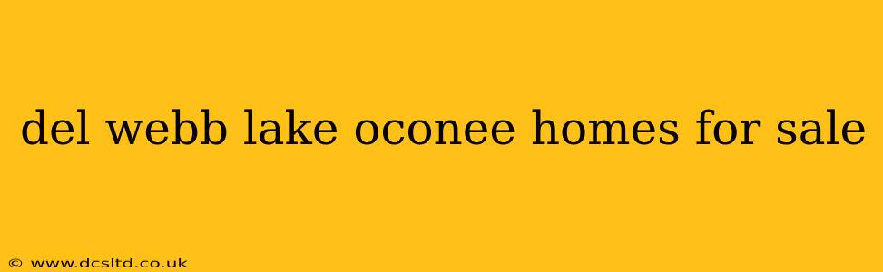 del webb lake oconee homes for sale